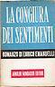 La Congiura Dei Sentimenti - Enrico Emanuelli - copertina