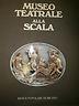 Museo Teatrale Alla Scala - copertina
