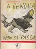 A Genova non si passa - Francesco Gandolfi - copertina