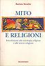 Mito e religioni. Introduzione alla mitologia religiosa e alle nuove religioni