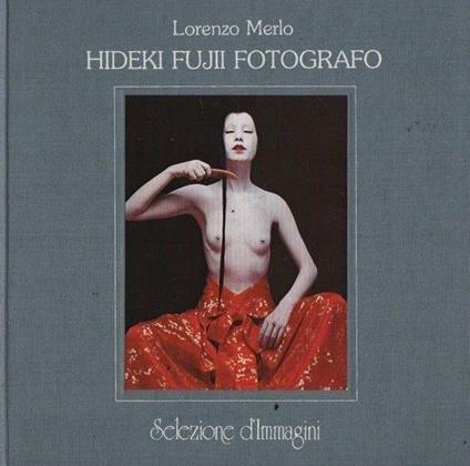 Hideki Fujii fotografo - Grado Giovanni Merlo - copertina