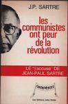 Les communistes ont peur de la révolution