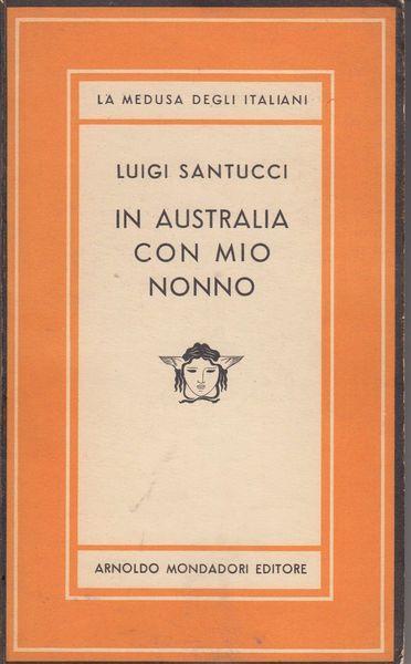 1 ed! In Australia con mio nonno - Luigi Santucci - copertina