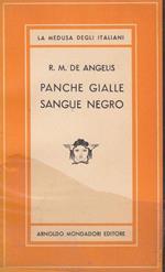 1 ed! Panche gialle sangue Negro