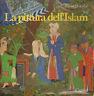 La pittura dell'Islam
