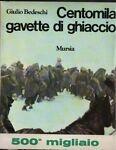 Centomila gavette di ghiaccio - Giuseppe Bedeschi - copertina