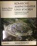 Roemische Amphitheater und Statied. Gladiatorrenkaempfe und Circusspiele