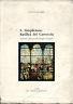 S. Simpliciano. Basilica del Carroccio. Nell'VIII Centenario della battaglia di Legnano - A. Colombo - copertina