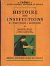 Histoire des institutions de l'époque franque a la révolution