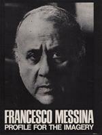 Francesco Messina. Profile for the imagery
