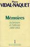 Mémoires la brisure et l'attente 1930-1955 - Pierre Vidal-Naquet - copertina