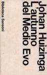 L' autunno del medio Evo - Johan Huizinga - copertina