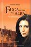 Fuga prima dell'alba. Sette anni di esilio e di lotta di una donna iraniana - Maryam Ansary - copertina
