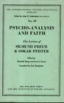 Psycho-analysis and faith. The Letters of Sigmund Freud and Oskar Pfister