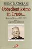 Obbedientissimo in Cristo... Lettere al vescovo (1917-1959)