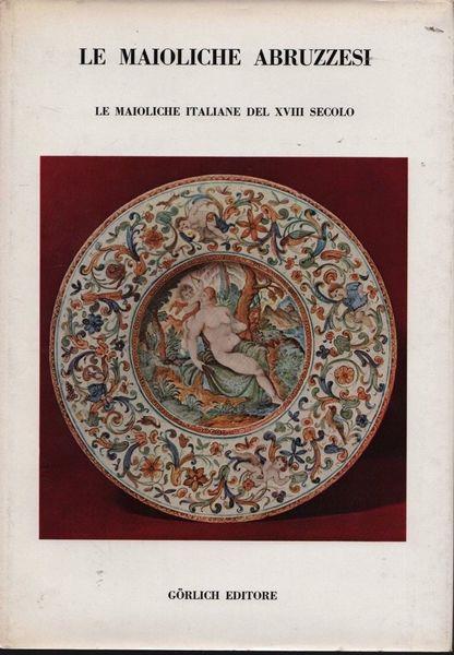 Le maioliche abruzzesi - copertina