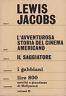 L' avventurosa storia del cinema americano - Lewis Jacobs - copertina