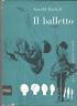Il Balletto - Arnold Haskell - copertina