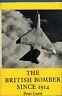 The British Bomber Since 1914 - P.R. Lewis - copertina