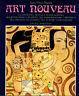 Art noveau. Un'avventura artistica internazionale tra rivoluzione e reazione, tra cosmopolitismo e provincia, tra costante ed effimero, tra "sublime" e stravagante - Lara - copertina