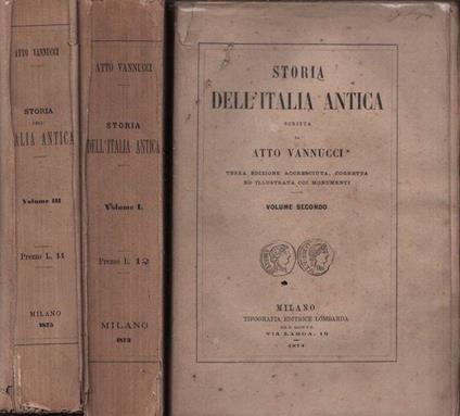 Storia dell'Italia antica scritta da Atto Vannucci. 3 voll - Atto Vannucci - copertina