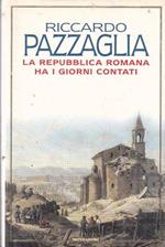 La repubblica romana ha i giorni contati