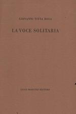 La voce solitaria