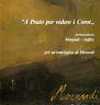 A Prato per vedere i Corot. Corrispondenza Morandi - Soffici. Per un'antologia di Morandi