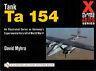 Tank Ta 154. An Illustrated Series on Germany's Experimental Aircraft of World War II - copertina