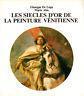 Les siecles d'or de la peinture vénitienne - Giuseppe De Logu - copertina