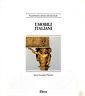 I mobili italiani - Il patrimonio artistico del Quirinale