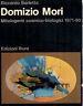 Domizio Mori. Mitologemi cosmico-biologici (1971-80)