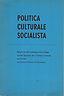 Politica Culturale Socialista