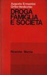 Droga, famiglia e società - A. Ermentini - copertina