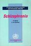 Epidemiology of Mental Disorders & Psychosocial Problems: Schizophrenia - copertina