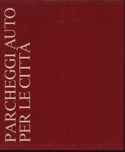 Parcheggi auto per le città - copertina