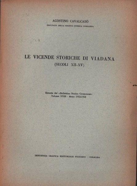 Le vicende storiche di Viadana (secoli XII-XV) - Agostino Cavalcabò - copertina