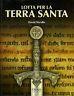 Lotta per la Terra Santa - David Nicolle - copertina