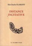 Distance incitative - Elie-Charles Flamand - copertina