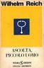 Ascolta, piccolo uomo - Wilheil Reich - copertina