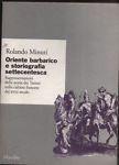 Oriente barbarico e storiografia settecentesca - Luigi Minuti - copertina