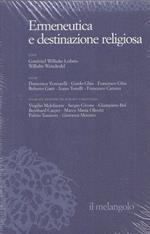 Ermeneutica E Destinazione Religiosa