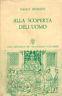 Alla scoperta dell'uomo