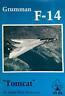 Grumman F-14 "Tomcat"