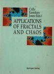 Applications of Fractals and Chaos. The Shape of Things