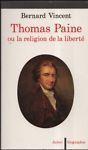 Thomas Paine ou la religion de la liberté