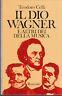 Il Dio Wagner - Teodoro Celli - copertina