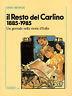 Il Resto del Carlino 1885-1985. Un giornale nella storia d'Italia - copertina
