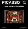 Picasso from the ballets to Drama (1917 - 1926)