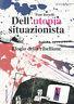 Nuovo! Dell'utopia situazionista - Pino Bertelli - copertina